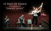 Frame from 15 Days of Dance: 'The Making of Ghost Light'